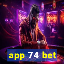 app 74 bet